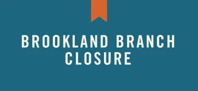 Brookland Branch Closure