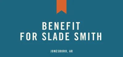 Slade smith benefit